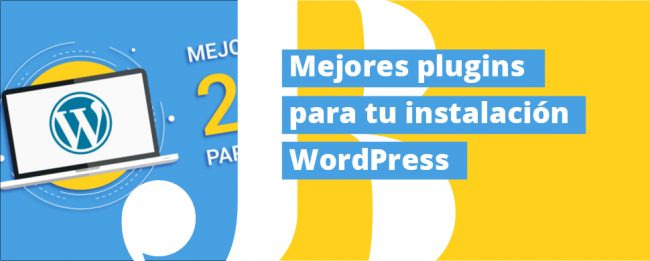 Mejores plugins para WordPress en 2017