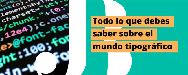 Tipografías; Todo lo que debes saber: formatos, licencias, soportes…